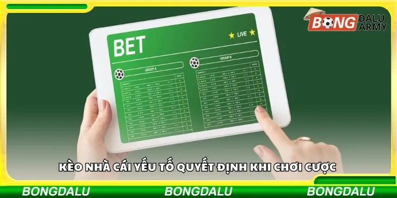 Kèo nhà cái yếu tố quyết định khi chơi cược 